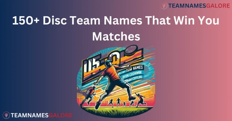 Disc Team Names